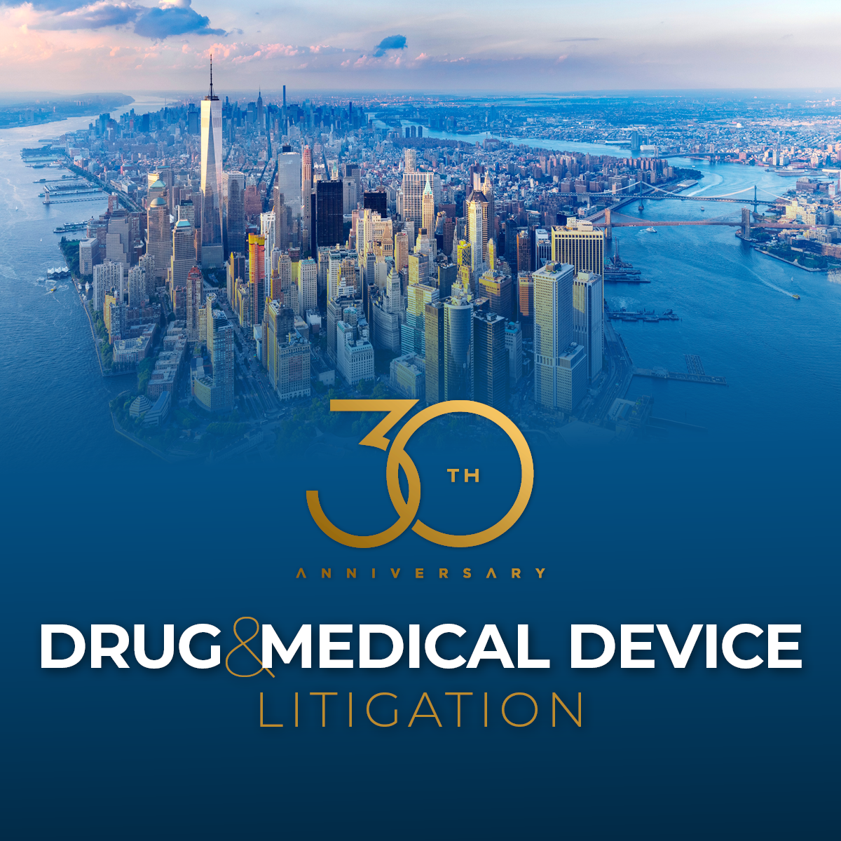 Drug & Medical Device Litigation