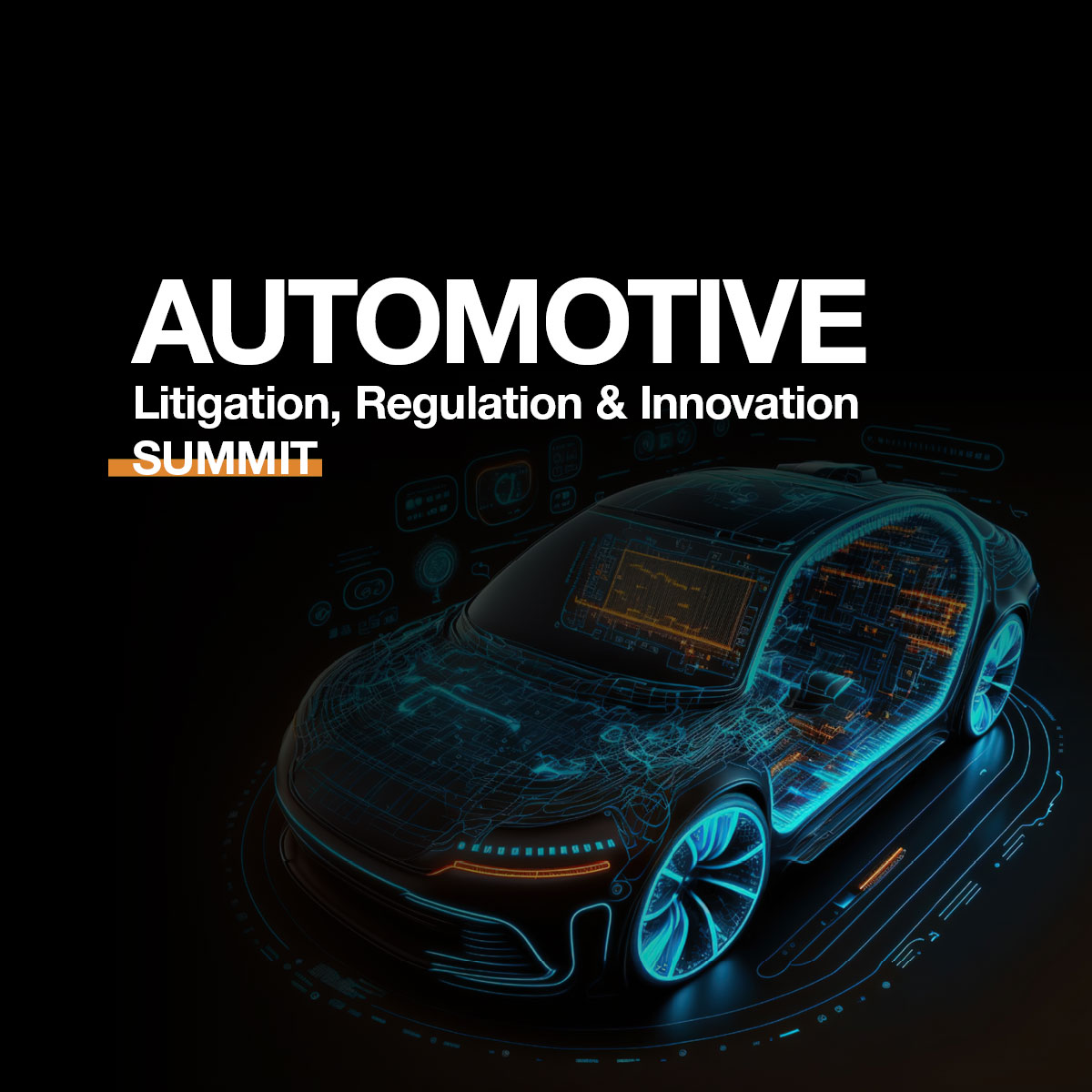 Automotive Litigation, Regulation, and Innovation Summit