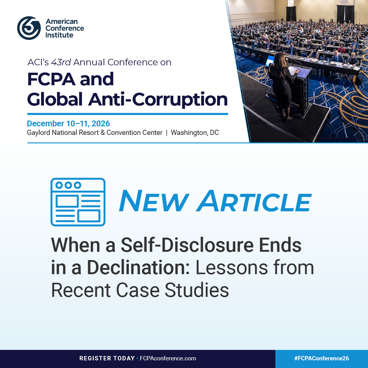 When a Self-Disclosure Ends in a Declination: Lessons from Recent Case Studies