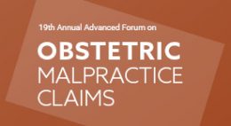 Advanced Forum on Obstetric Malpractice Claims