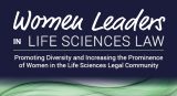 Women Leaders in Life Sciences Law