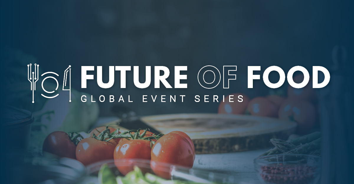 Future of Food Events Launches Inaugural Upcycled Ingredients Summit ...